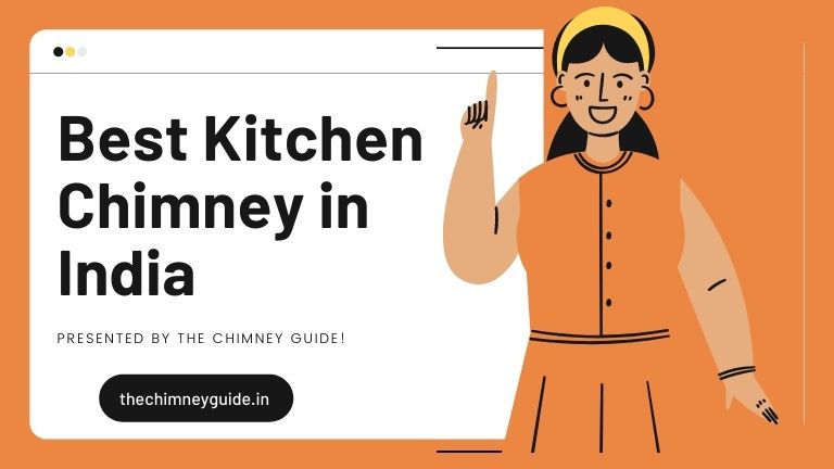 best kitchen chimney in india 2022 (1)